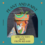 Paint and plant 