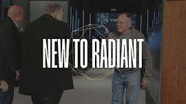 New to Radiant - June ‘24 — Radiant Church | Bay City