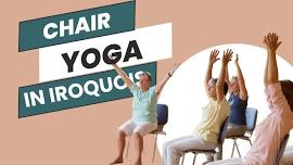 Chair Yoga @ Iroquois Community Center (formerly the church)