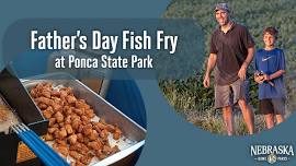 Father’s Day Fish Fry at Ponca State Park