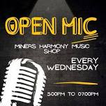 Open Mic and Community Jam at Miner’s Harmony Music