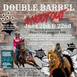 Double Barrel Shoot Out - Open 5D Barrel Race