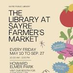 Sayre Farmer’s Market Library Booth