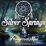 Silver Springs A Fleetwood Mac Experience