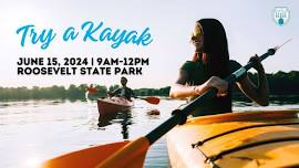 Roosevelt State Park Try a Kayak