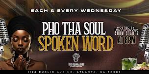 Poetry Pho Da Soul Wednesdays @ Who Wanna Pho