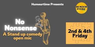 No Nonsense Stand up Comedy Open mic