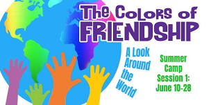 The Colors of Friendship ~ Lyric AWESOME Summer Camp!