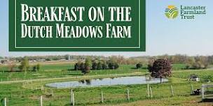Breakfast on the Dutch Meadows Farm