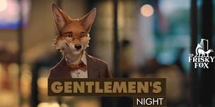 Gentlemen’s Night