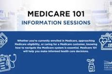 Medicare 101 Informational Session