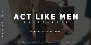 Act Like Men Conference - West Mifflin