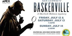 'Apex presents Baskerville: a Sherlock Holmes mystery