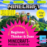 Beginner Sci-Tech Summer Camp August 2024 – Minecraft: Physical to Virtual (age 6-8)