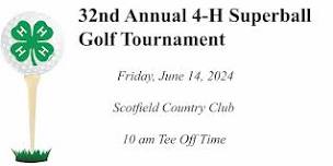 32nd Annual 4-H Superball Golf Tournament