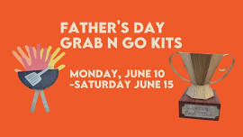 Father's Day Grab N Go Kits