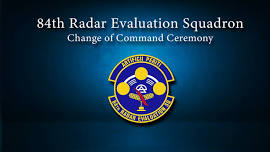 Hill AFB: 84th Radar Evaluation Squadron Change of Command Ceremony