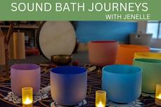 Sound Bath Journey with Jenelle