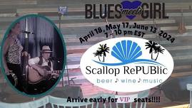 Scallop RePUBlic presents Blues Meets Girl