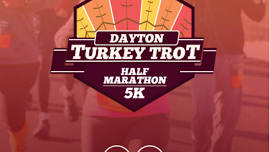 Dayton Turkey Trot Half Marathon & 5K