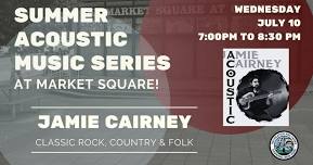 SUMMER ACOUSTIC MUSIC SERIES: Jamie Cairney