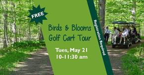 Birds & Blooms Golf Cart Tour