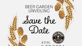 Beer Garden Unveiling