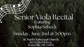 Senior Viola Recital featuring Sophia Scheck