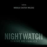 Nightwatch: Demons Are Forever