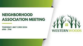 Western Woods Neighborhood Meeting - May 2024