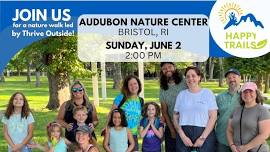 Family Nature Walk at the Audubon Nature Center and Aquarium