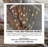 Family Fun Driftwood Mobile