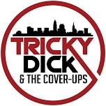 Summer Concert – TRICKY DICK & THE COVER-UPS
