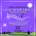Pure Imagination: A Summer Pops Concert