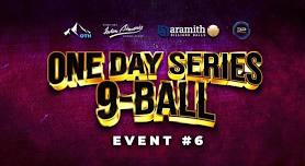 OTH ONE DAY OPEN 9-BALL SERIES #6