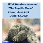 Reptile Show ~ Ages 0 - 12