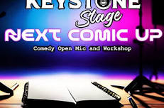 Next Comic Up Comedy Open Mic and Workshop