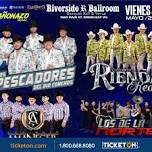 Boletos para LOS PESCADORES DEL RIO CONCHOS en Riverside Ballroom | Ticketón
