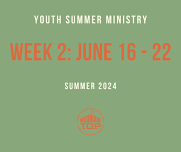 Youth Summer Ministry: Week 2 — Mountain T.O.P.