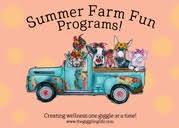 2024 Summer Farm Fun - 2 Day Camp Monday/ Wednesday (Age group 4-6 years)