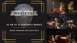 Medieval Banquet Fundraiser in aid of St Bernard's Hospice