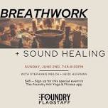 Breathwork + Sound Healing Event @Flagstaff — The Foundry