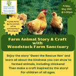Farm Animal Story and Craft with Woodstock Farm Sanctuary