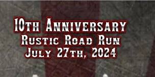 10th Anniversary Rustic Road Run