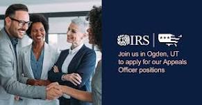 IRS Ogden Hiring Event-Appeals Officer Positions