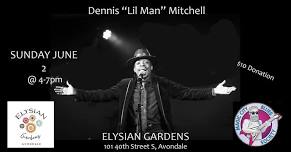 Dennis "Lil Man" Mitchell Band