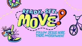 Vacation Bible School - Ready, Set, Move!