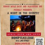 Mule Days and Playhouse 395 present “A Night in the Country”