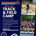 Templeton Run Club Youth Track & Field Camp