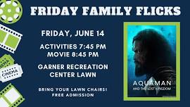 Friday Family Flicks - Aquaman and the Lost Kingdom
